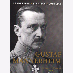 Gustaf Mannerheim - Leadership Strategy Conflict - Osprey Command 32 - Zaloga