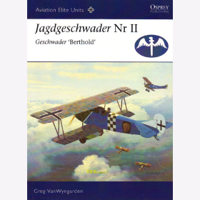 Jagdgeschwader Nr II Geschwader &quot;Berthold&quot;  (Osprey Aviation Elite Units 19) - VanWyngarden