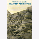 W. M. Schneider / Infantrist Perhobstler / Mit...