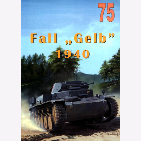 Wydawnictwo Militaria No.75 - Solarz - Fall Gelb 1940