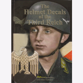 The Helmet Decals of the Third Reich - K. Niewiarowicz