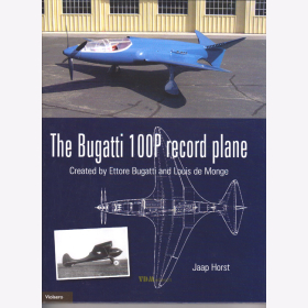The Bugatti 100P Record Plane - Created by Ettore Bugatti and Louis de Monge - J. Horst