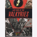Last Ride of the Valkyries - The Rise and Fall of the...