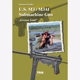 Heidler: U.S. M3 / M3A1 Submachine Gun &quot;Grease Gun&quot;
