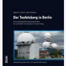 Der Teufelsberg in Berlin - Eine arch&auml;ologische...