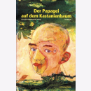 Manderscheid, R. - Der Papagei auf dem Kastanienbaum - Roman