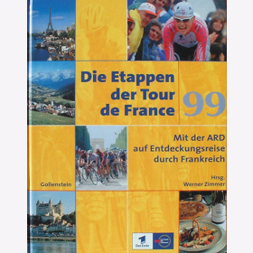 Zimmer, W. - Die Etappen der Tour de France &acute;99