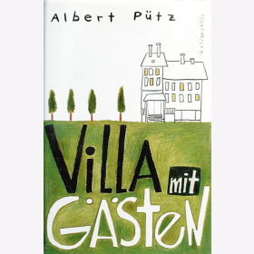 P&uuml;tz, A. - Villa mit G&auml;sten