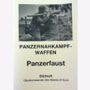 Panzernahkampfwaffen - Panzerfaust Bildheft Oberkommando...