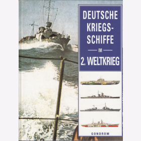 Deutsche Kriegsschiffe im 2. Weltkrieg - R. Jackson