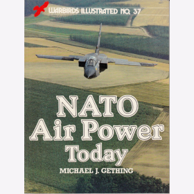 NATO Air Power Today - Warbirds Illustrated No 37 - Michael J. Gething
