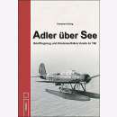 K&ouml;nig: Adler &uuml;ber See: Bordflugzeug und...
