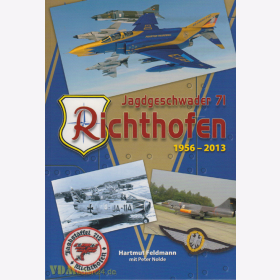 Jagdgeschwader 71 &quot;Richthofen&quot; 1956-2013 - H. Feldmann AirDOC ADL 007/08
