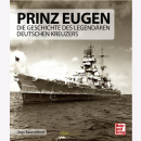 Bauernfeind / Prinz Eugen - Die Geschichte des...