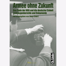 H. Ehlert - Armee ohne Zukunft - Das Ende der NVA und die...