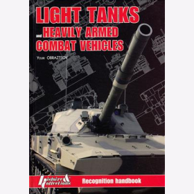 Obraztsov: Light Tanks Heavily Armed Combat Vehicles 1951-2009