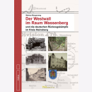 Morgenweg - Der Westwall im Raum Wassenberg und die...