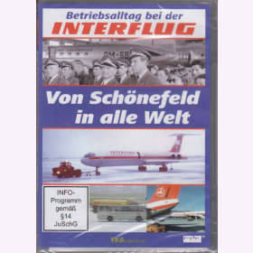 DVD - Betriebsalltag bei der INTERFLUG - Von Sch&ouml;nefeld in alle Welt