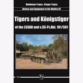 Trojca - Tigers and K&ouml;nigstiger Panzer Abteilung 101/501 