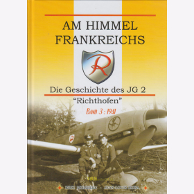 Mombeek / Roba - Am Himmel Frankreichs - Die Geschichte des JG 2 &quot;Richthofen&quot; Bd. 3: 1941