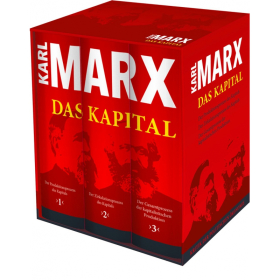 Karl Marx: Das Kapital - Produktionsprozess Zirkulationsprozess Gesamtprozess Kapitalist 3 B&auml;nde im Schuber