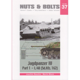 Baschin / Block - Nuts &amp; Bolts Vol. 37: Jagdpanzer IV Part 1 - L/48 (Sd.Kfz. 162)