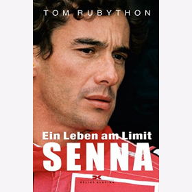 Rubython: Ein Leben am Limit Ayrton Senna Formel 1 Rennsport