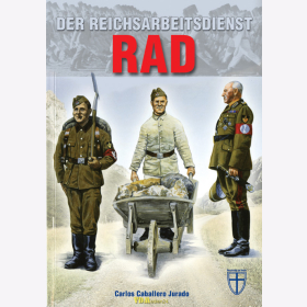 Jurado: Der Reichsarbeitsdienst RAD 3. Reich 2. Weltkrieg Militaria Flak Ostfront