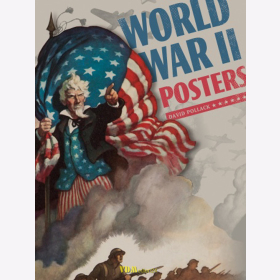 Pollack: World War II Posters Plakate 2. Weltkrieg Alliierte Achsenm&auml;chte