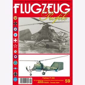 Franzke / Mohr: Flettner Fl 282 - Die Geschichte einer erfolgreichen Hubschrauberentwicklung - Flugzeug Profile 59 Helikopter Modellbau