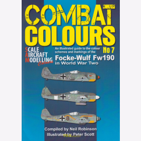 Robinson Focke-Wulf Fw190 in World War II - Schemes &amp; Markings - Combat Colours No 7 Modellbau