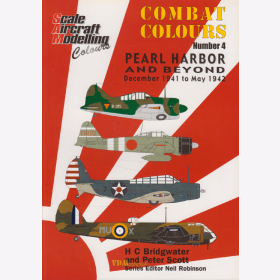 Bridgwater Pearl Harbor and beyond - December 1941 to May 1942 - Combat Colours No 4 Modellbau
