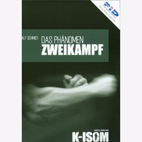 Ph&auml;nomen Zweikampf Selbstverteidigung Fight Messer Notwehr Buch K-ISOM
