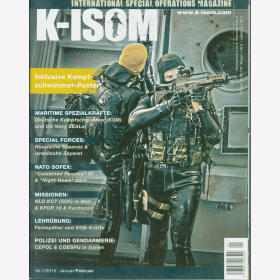 K-ISOM 1/2015 Spezialkr&auml;fte Magazin Kommando Bundeswehr Waffe Eliteeinheiten Polizei