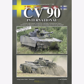 CV 90 International Im Dienste von D&auml;nemark, Norwegen, den Niederlanden, der Schweiz und Finnland - Tankograd International Special Nr. 8004