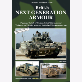 Schulze: British Next Generation Armour Varianten und Details moderner britischer Fahrzeugpanzerung - Tankograd British Special Nr. 9009