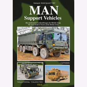 Schulze: MAN Support Vehicles - Die modernsten Lastkraftwagen der British Army - Tankograd British Special Nr. 9025