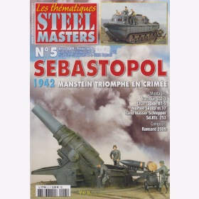 Sebastopol 1942 Manstein Triomphe en Crim&eacute;e Krim Sewastopol Modellbau- Steel Masters Les th&eacute;matiques No. 5