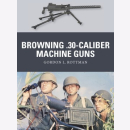 Rottman: Browning .30-caliber Machine Guns (Osprey Weapon...