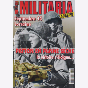 Patton en Panne S&egrave;che, la victoire s&eacute;loigne (Militaria Magazine Hors-Serie Nr. 79)