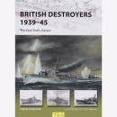 British Destroyers 1939-45 Wartime-built classes (Osprey...