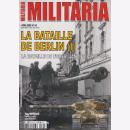 La Bataille de Berlin (Militaria Magazine Hors-Serie Nr. 84)