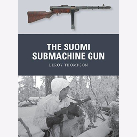 Thompson: The Suomi Submachine Gun (Osprey Weapon Nr. 54)