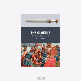 Bishop / Dennis: The Gladius - The Roman Short Sword (Osprey Weapon Nr. 51)