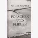 Georgii: Forschen und Fliegen / Segelflieger...