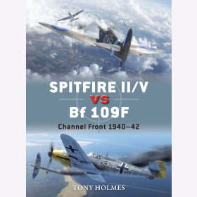 Spitfire II/V vs Bf 109F - Channel Front 1940-42 (Duel Nr. 67)
