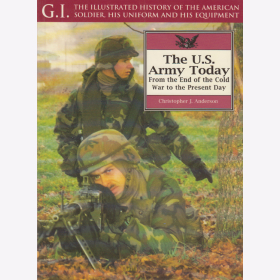 G.I. Series 8 - The U.S. Army Today from the End of the Cold War to the Present Day