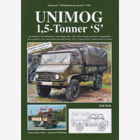 Tankograd: Unimog 1,5-Tonner S Teil 2 - Milit&auml;rfahrzeug Spezial Nr. 5067 - Ralf Maile 