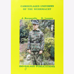 Borsarello / Lassus Getarnte Uniformen der Wehrmacht 1930-1945 Camouflaged Modellbau