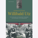 Kaltenegger: Generalleutnant Willibald Utz - Vom...